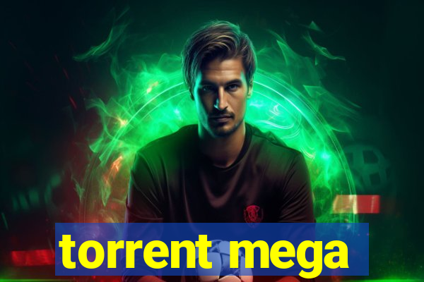 torrent mega